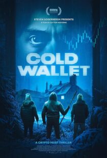 دانلود فیلم Cold Wallet 2024425401-1484599549