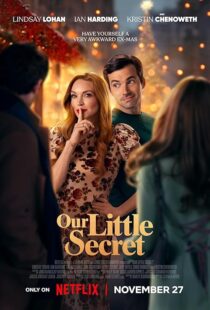 دانلود فیلم Our Little Secret 2024425913-1176114094