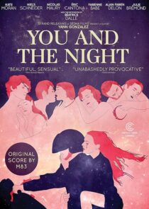 دانلود فیلم You and the Night 2013425858-1862620382