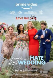 دانلود فیلم The People We Hate at the Wedding 2022425862-1633851852